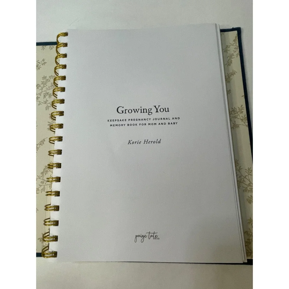 Growing You:‎ Keepsake Pregnancy Journal and Memory Book for Mom and Baby, NEW